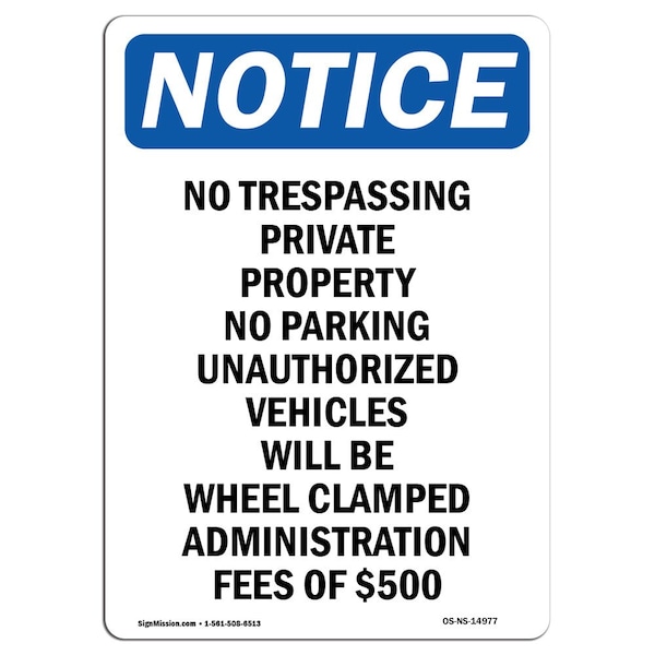 Signmission Sign, 14" H, 10" W, Rigid Plastic, No Trespassing Private Property Sign, Portrait, 1014-V-14977 OS-NS-P-1014-V-14977 - main